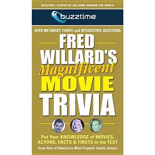 fred willard´s magnificent movie trivia,put your knowledge of movies, actors, facts & firsts to the test