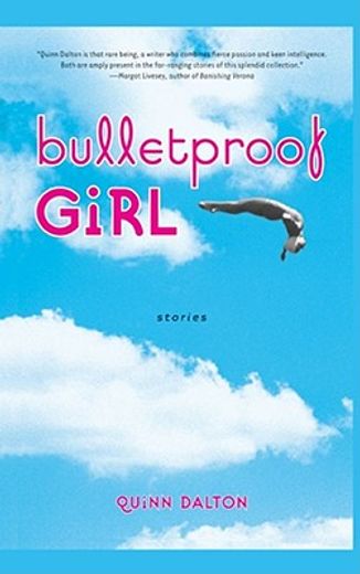 bulletproof girl,stories (in English)