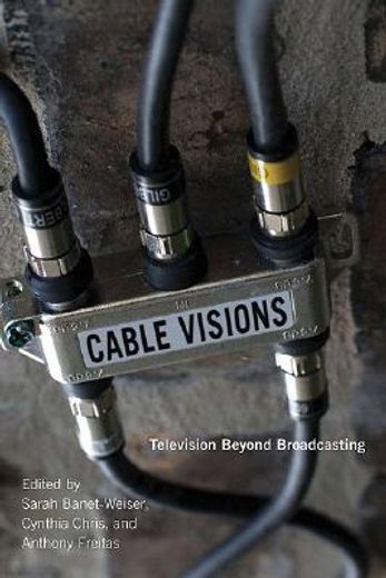 cable visions,television beyond broadcasting