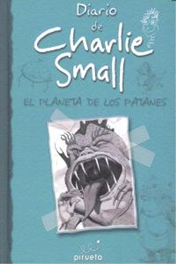 Diario De Charlie Small: El Planeta de los Patanes (in Spanish)