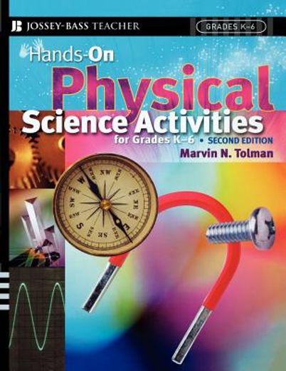 hands-on physical science activities for grades k-6 (en Inglés)