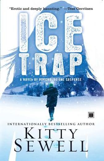 ice trap,a novel of suspense (en Inglés)