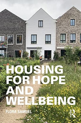 Housing for Hope and Wellbeing (in English)