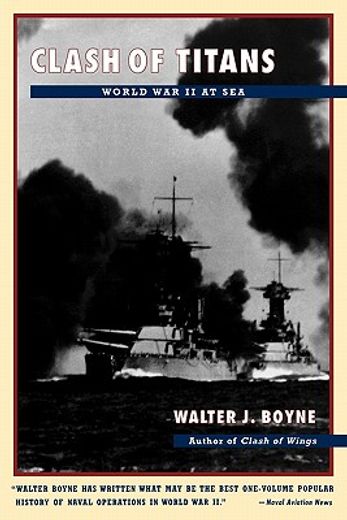 clash of titans,world war ii at sea (en Inglés)