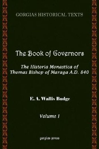 the book of governors,the historia monastica of thomas bishop of marga