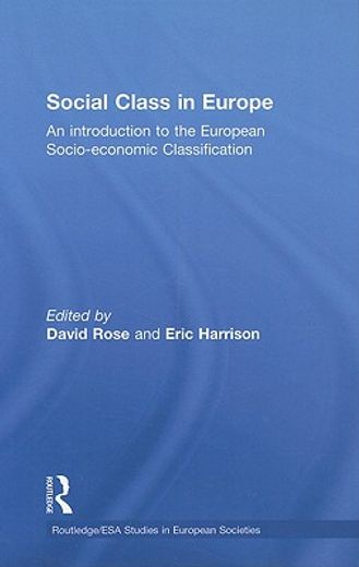 social class in europe,an introduction to the european socio-economic classification