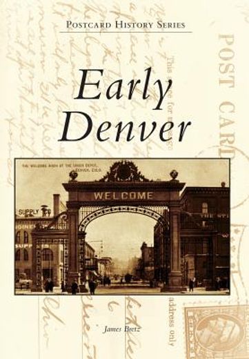 early denver (en Inglés)