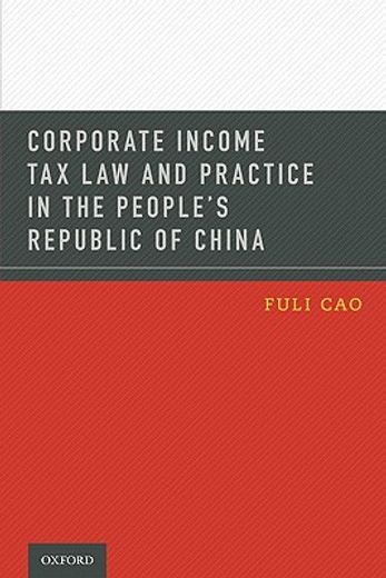 corporate income tax law and practice in the people`s republic of china