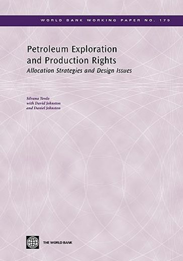petroleum exploration and production rights,allocation strategies and design issues