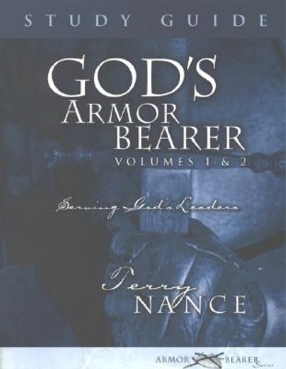 god ` s armor bearer volumes 1 & 2 study guide
