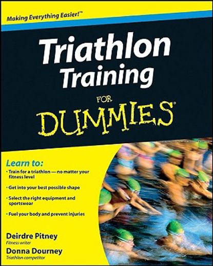 triathlon training for dummies (en Inglés)