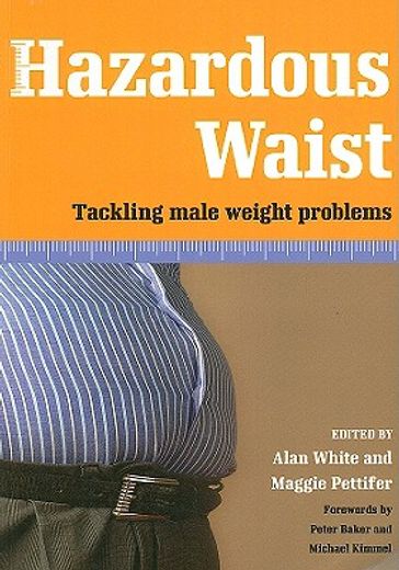 hazardous waist,tackling male weight problems