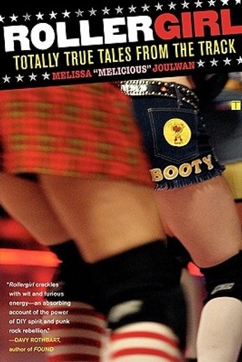 rollergirl,totally true tales from the track (en Inglés)