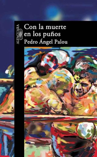 Con la Muerte en los Puños