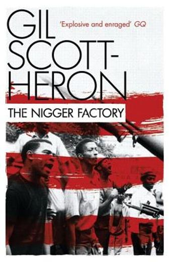 The Nigger Factory (en Inglés)