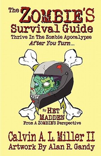 the zombie ` s survival guide