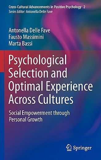 psychological selection and optimal experience across cultures,social empowerment through personal growth