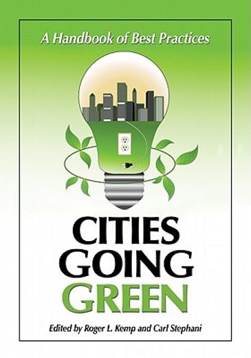 cities going green,a handbook of best practices