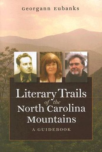 literary trails of the north carolina mountains,a guid (en Inglés)