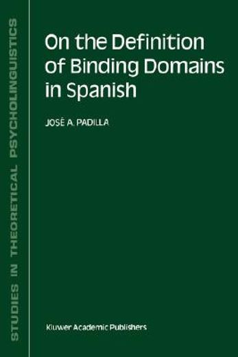 on the definition of binding domains in spanish