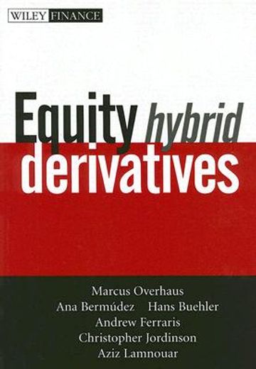 equity hybrid derivatives (en Inglés)