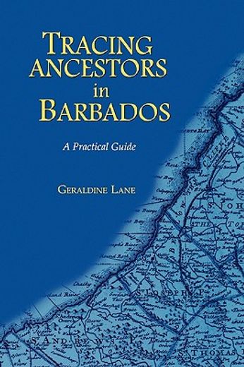 tracing ancestors in barbados (en Inglés)