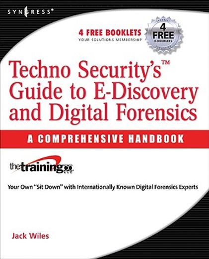 techno security´s guide to e-discovery and digital forensics