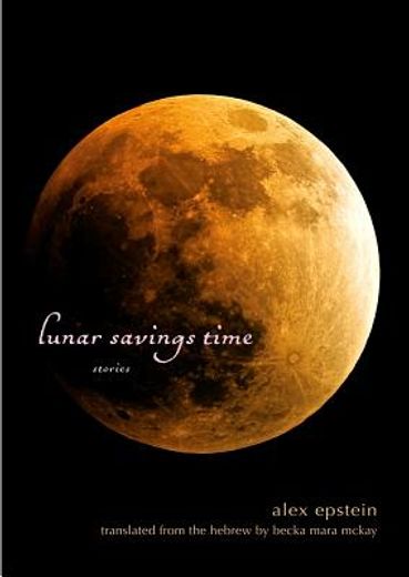 Lunar Savings Time (en Inglés)