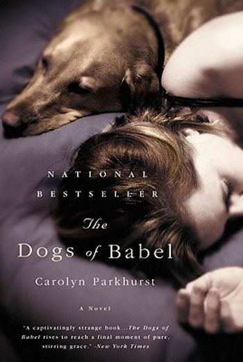 the dogs of babel (en Inglés)