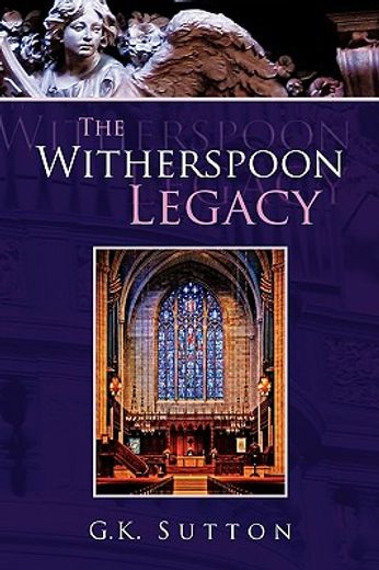 the witherspoon legacy
