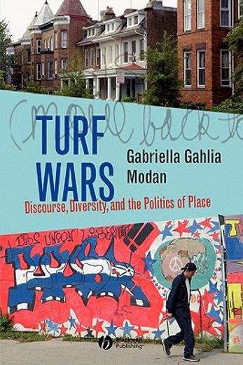 turf wars,discourse, diversity and the politics of place (in English)