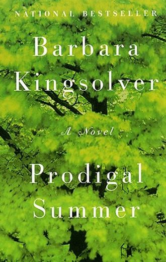 prodigal summer,a novel