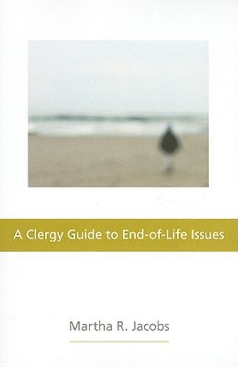 clergy guide to end-of-life issues (en Inglés)