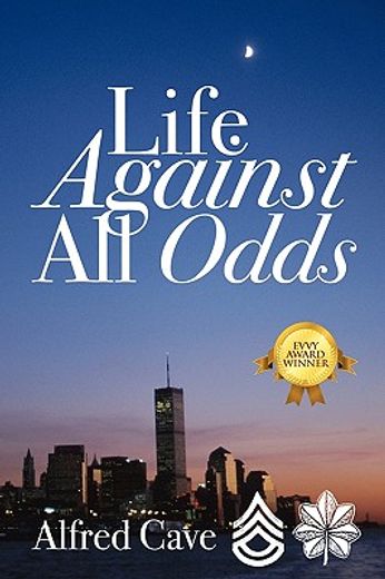 life against all odds (en Inglés)
