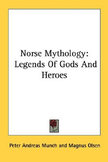 norse mythology,legends of gods and heroes
