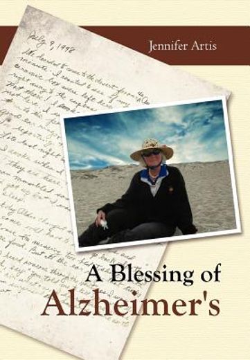 a blessing of alzheimer`s (en Inglés)