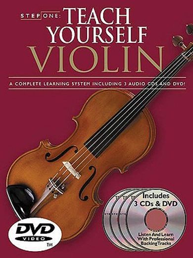 step one teach yourself violin,a complete learning system including 3 audio cds and dvd!