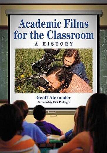 academic films for the classroom,a history