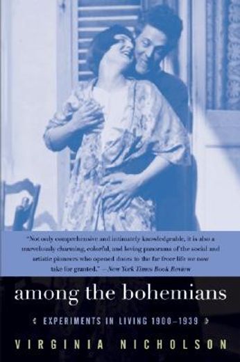 among the bohemians,experiments in living 1900-1939 (en Inglés)