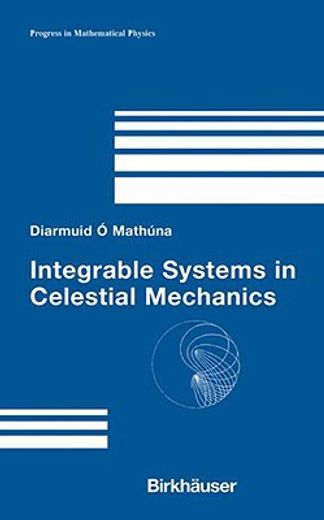 integrable systems in celestial mechanics