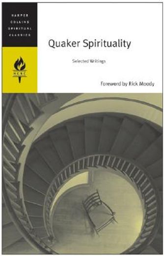 quaker spirituality,selected writings (en Inglés)