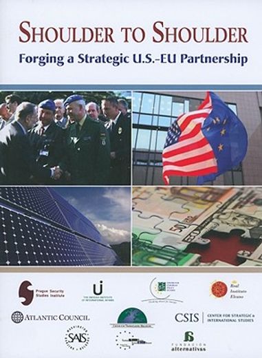 shoulder to shoulder,forging a u.s.-eu strategic partnership