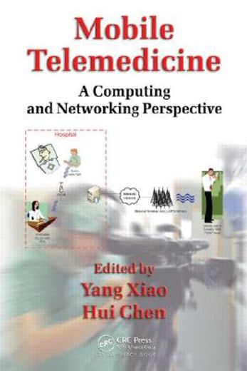 Mobile Telemedicine: A Computing and Networking Perspective (en Inglés)