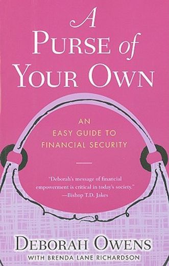a purse of your own,an easy guide to financial security (en Inglés)