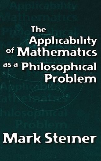the applicability of mathematics as a philosophical problem