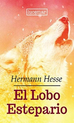 El lobo estepario (in Spanish)