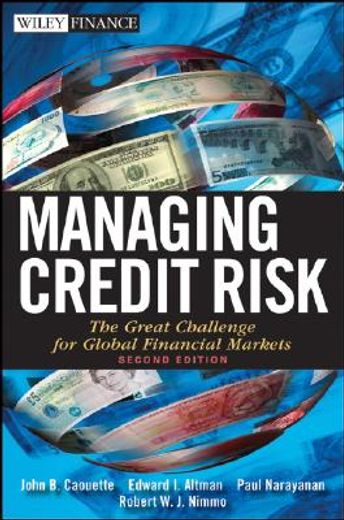 managing credit risk,the great challenge for the global financial markets