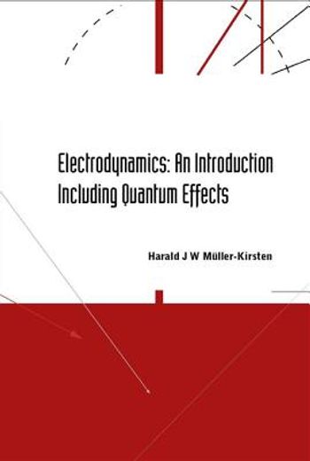 electrodynamics,an introduction including quantum effects