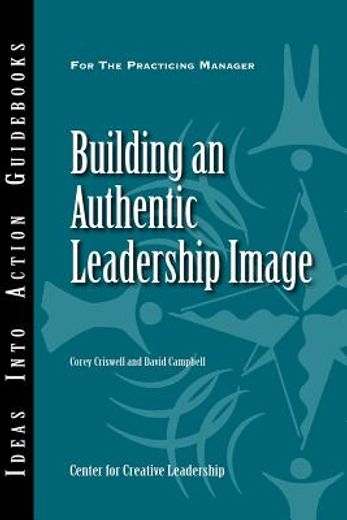building an authentic leadership image