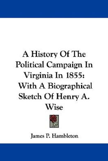 a history of the political campaign in v